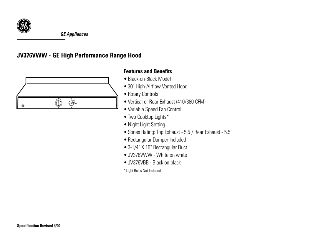 GE JV376VWW installation instructions Features and Benefits 