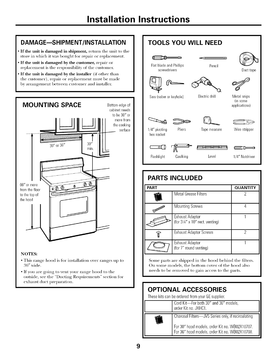 GE JV655 Damage---Shipment/Installation, Tools YOU will Need, Mounting Space, Parts Included, Optional Accessories 