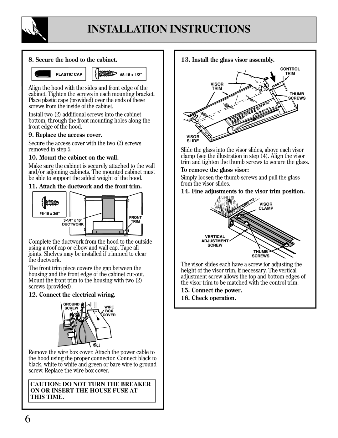 GE JV694, JV696, JV695, JV960 Secure the hood to the cabinet, Replace the access cover, Mount the cabinet on the wall 