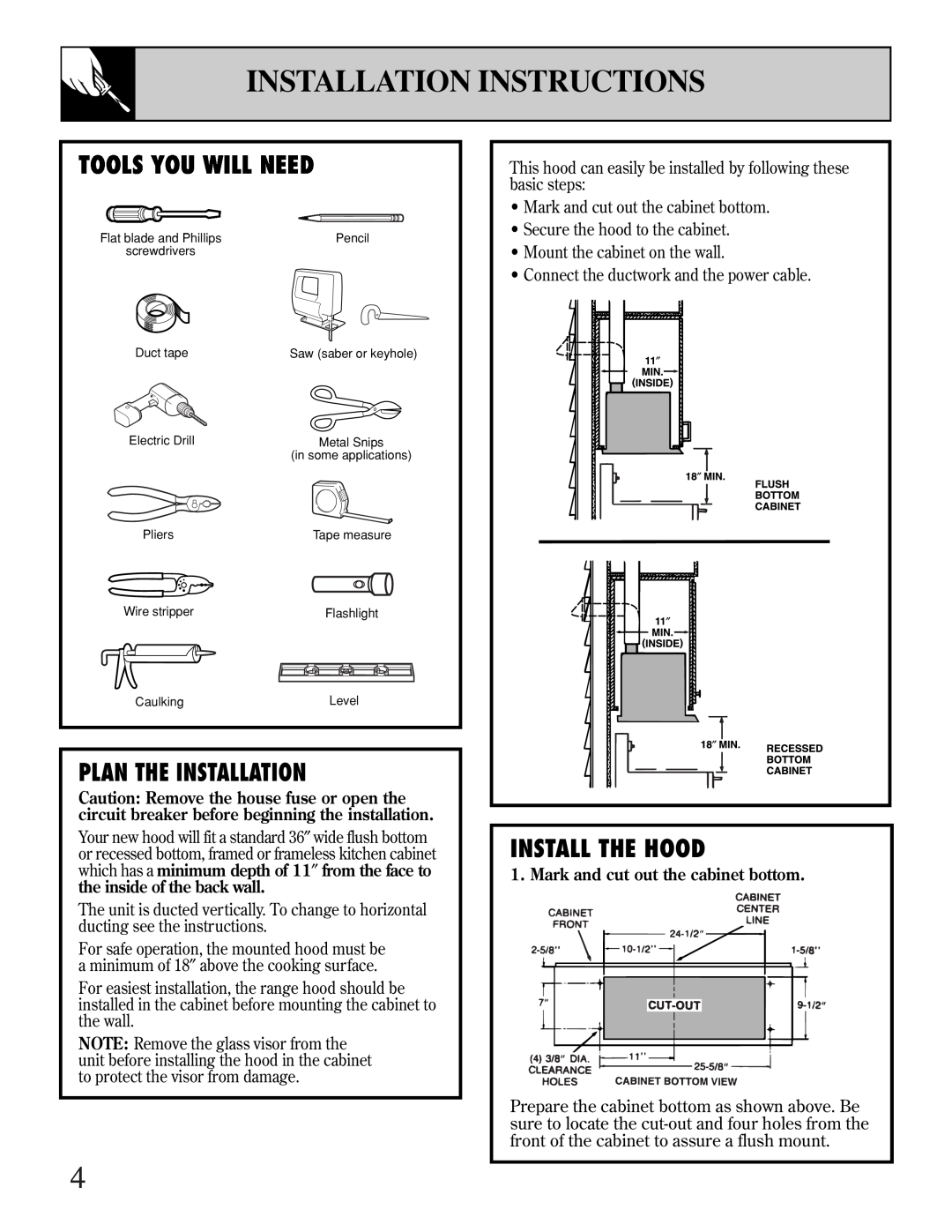 GE JV696, JV695 Installation Instructions, Mark and cut out the cabinet bottom, Tools You Will Need, Plan The Installation 