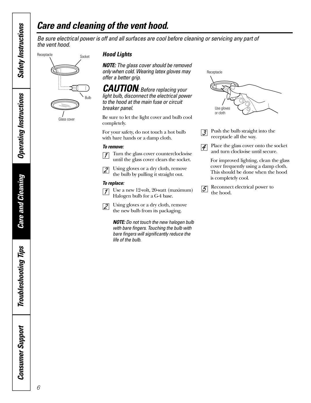 GE JV965, JV936, JV966 installation instructions Hood Lights, To remove 