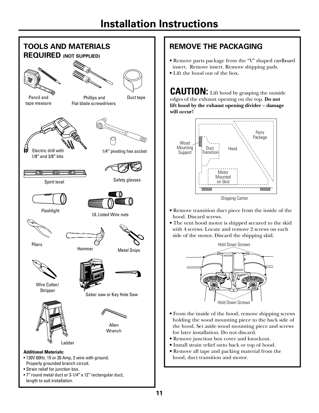 GE JV966, JV965, JV936 installation instructions Tools And Materials, Remove The Packaging, Installation Instructions 