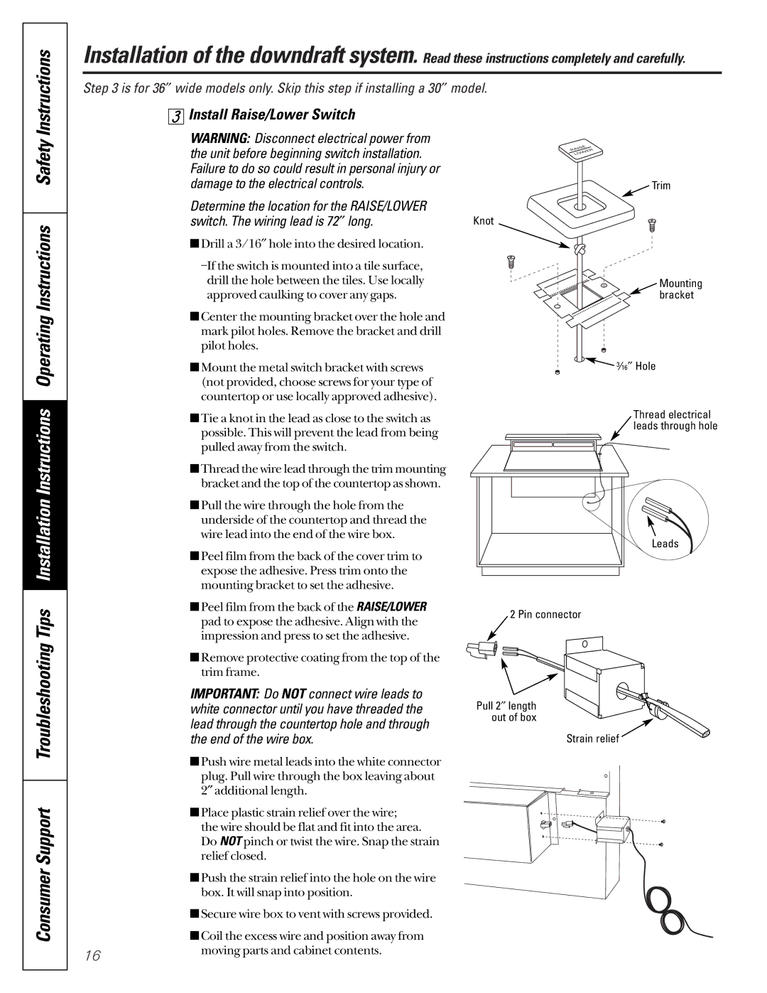 GE JVB67, JVB37 owner manual Instructions, Install Raise/Lower Switch 