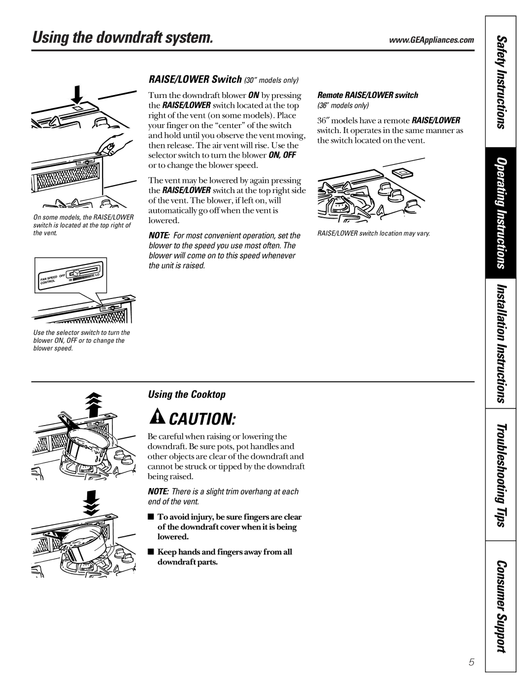 GE JVB37, JVB67 Using the downdraft system, Safety, Instructions Troubleshooting Tips Consumer Support, Using the Cooktop 