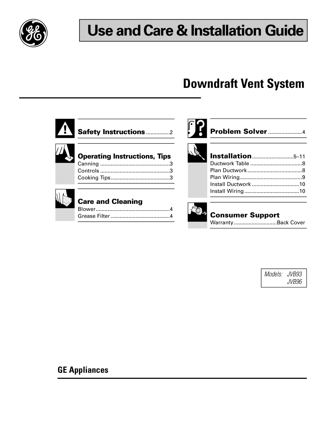 GE JVB93 warranty GE Appliances, Safety Instructions Operating Instructions, Tips, Care and Cleaning, Problem Solver 