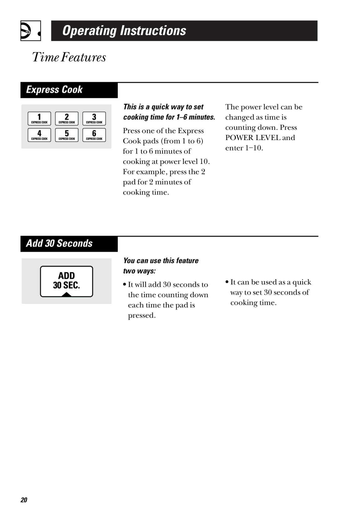 GE JVM 1660, JVM 1661 manual Express Cook, Add 30 Seconds, You can use this feature two ways 