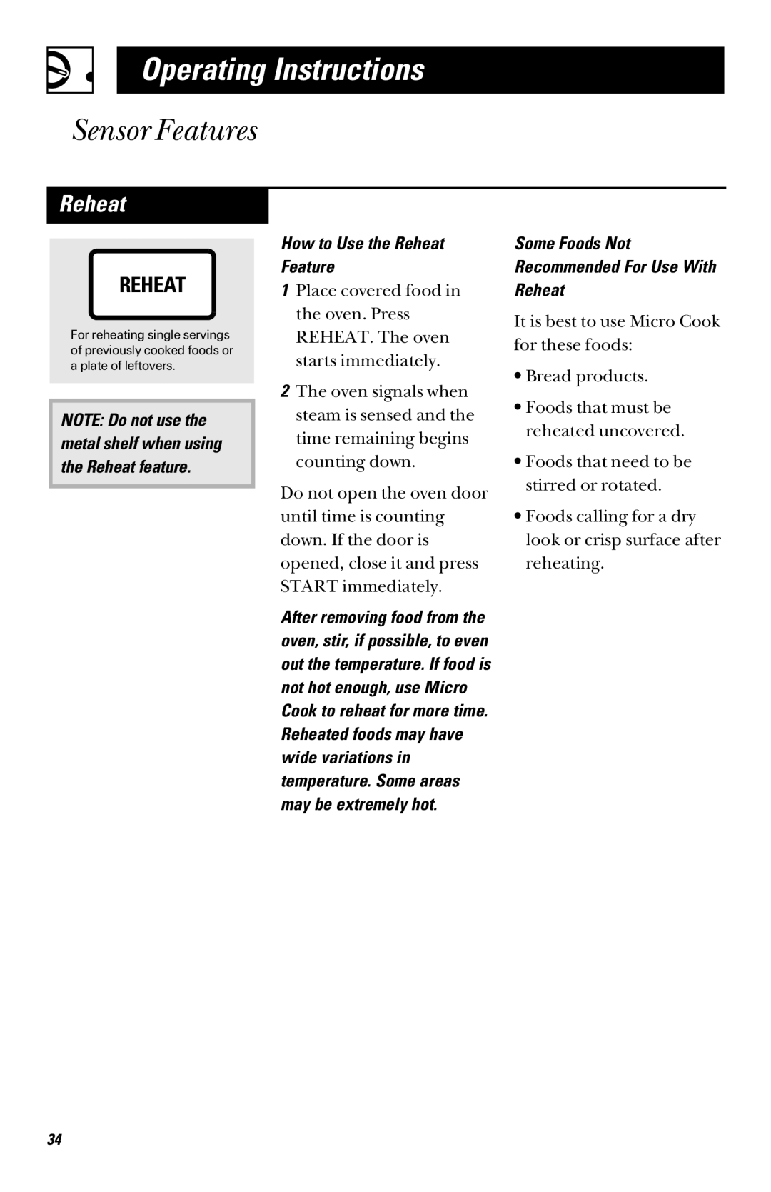 GE 49-40002, JVM1090, 164D3370P003 How to Use the Reheat Feature, Some Foods Not Recommended For Use With Reheat 