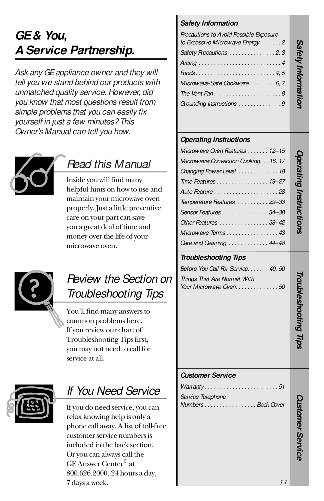 GE JVM1190 owner manual GE & You Service Partnership, Safety Information, Troubleshooting Tips, Things That Are Normal With 