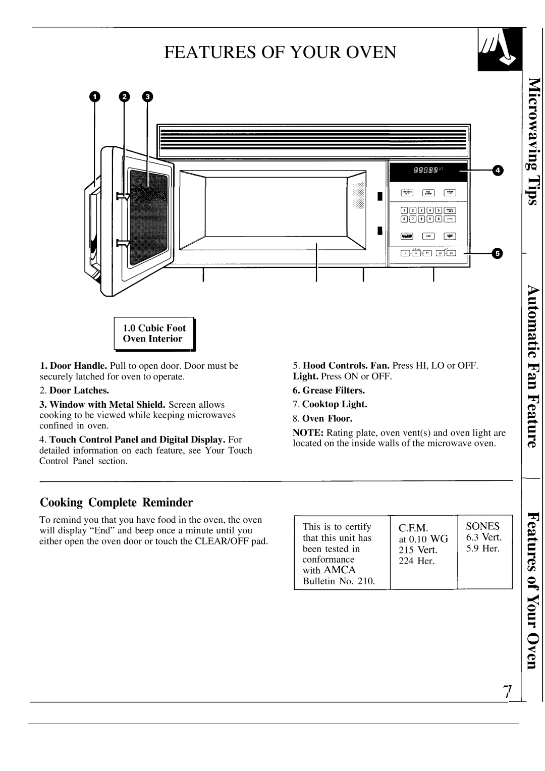 GE JVM131K Features of Your Oven, Cooking Complete Reminder, Door Latches, Touch Control Panel and Digital Display. For 