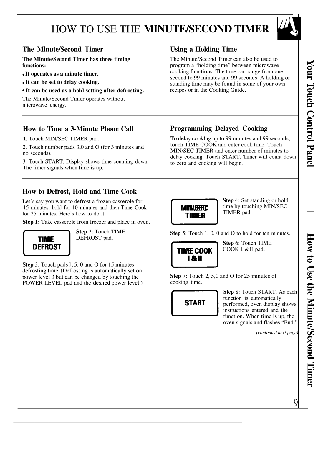 GE JVM131K, JVM130K warranty HOW to USE the M~UTE/SECO~ Tmer, Minute/Second Timer, How to Time a 3-Minute Phone Call 