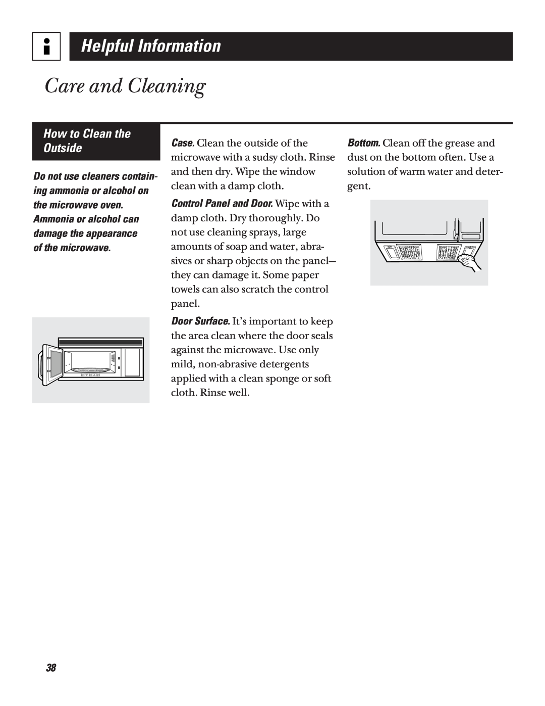 GE JVM1320 warranty How to Clean the Outside, Care and Cleaning, Helpful Information 