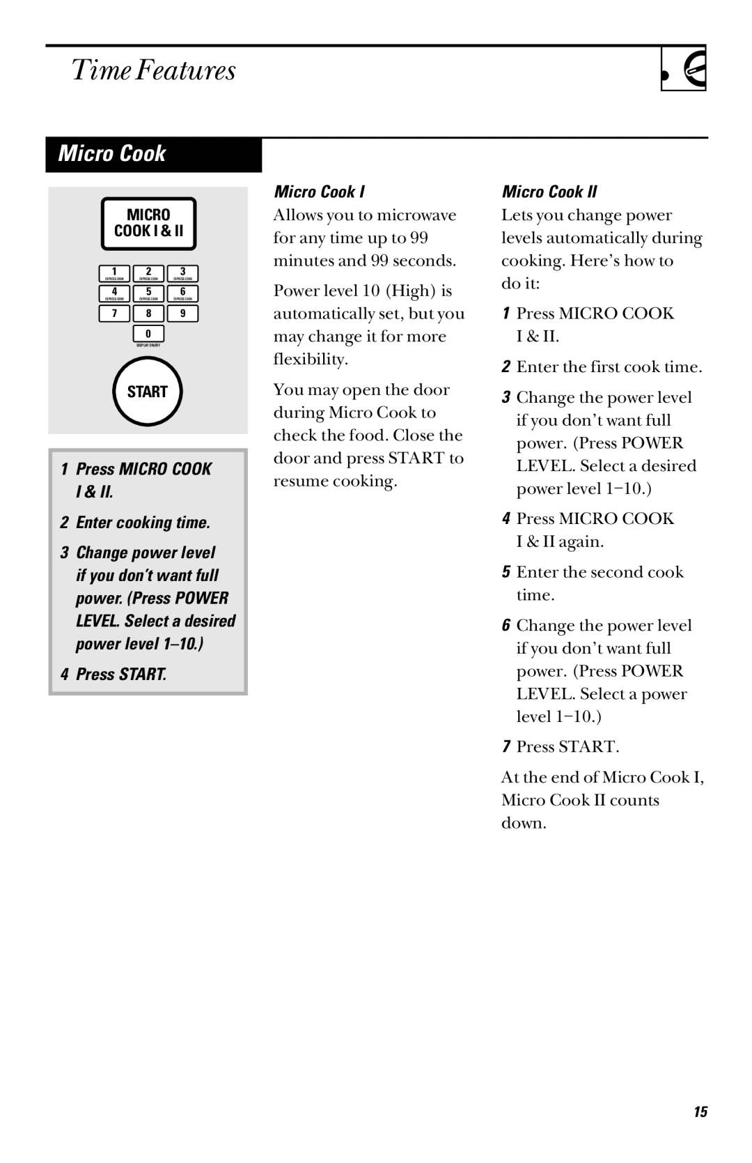 GE JVM1339, JVM1331, JVM1330, JVM1341 Time Features, Press Micro Cook I Enter cooking time, Press Start Micro Cook 