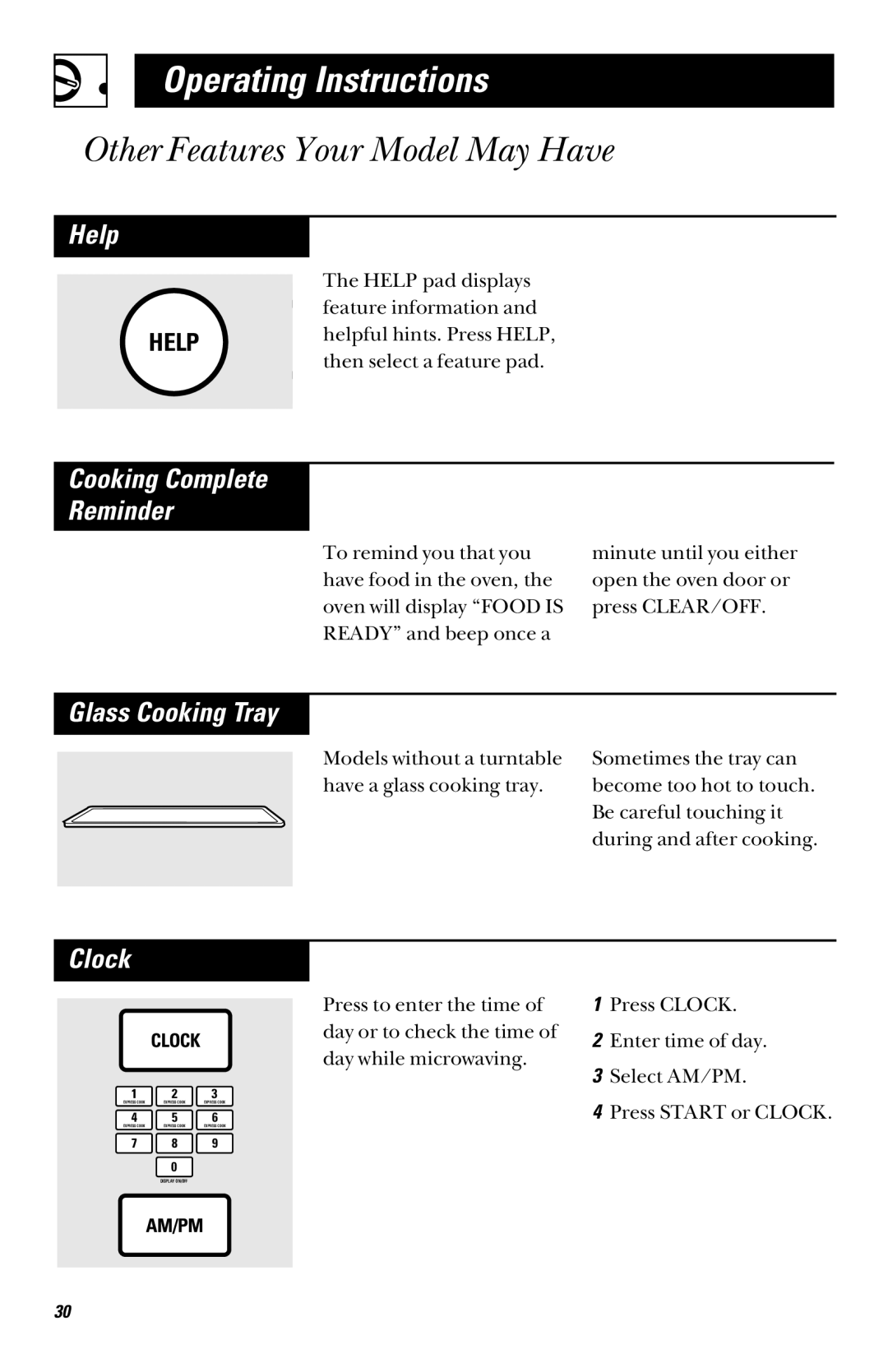 GE JVM1339, JVM1331, JVM1330 Other Features Your Model May Have, Help, Cooking Complete Reminder, Glass Cooking Tray, Clock 