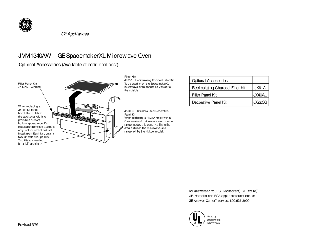 GE JVM1340AW dimensions Optional Accessories Available at additional cost, JX81A, JX40AL, JX22SS 