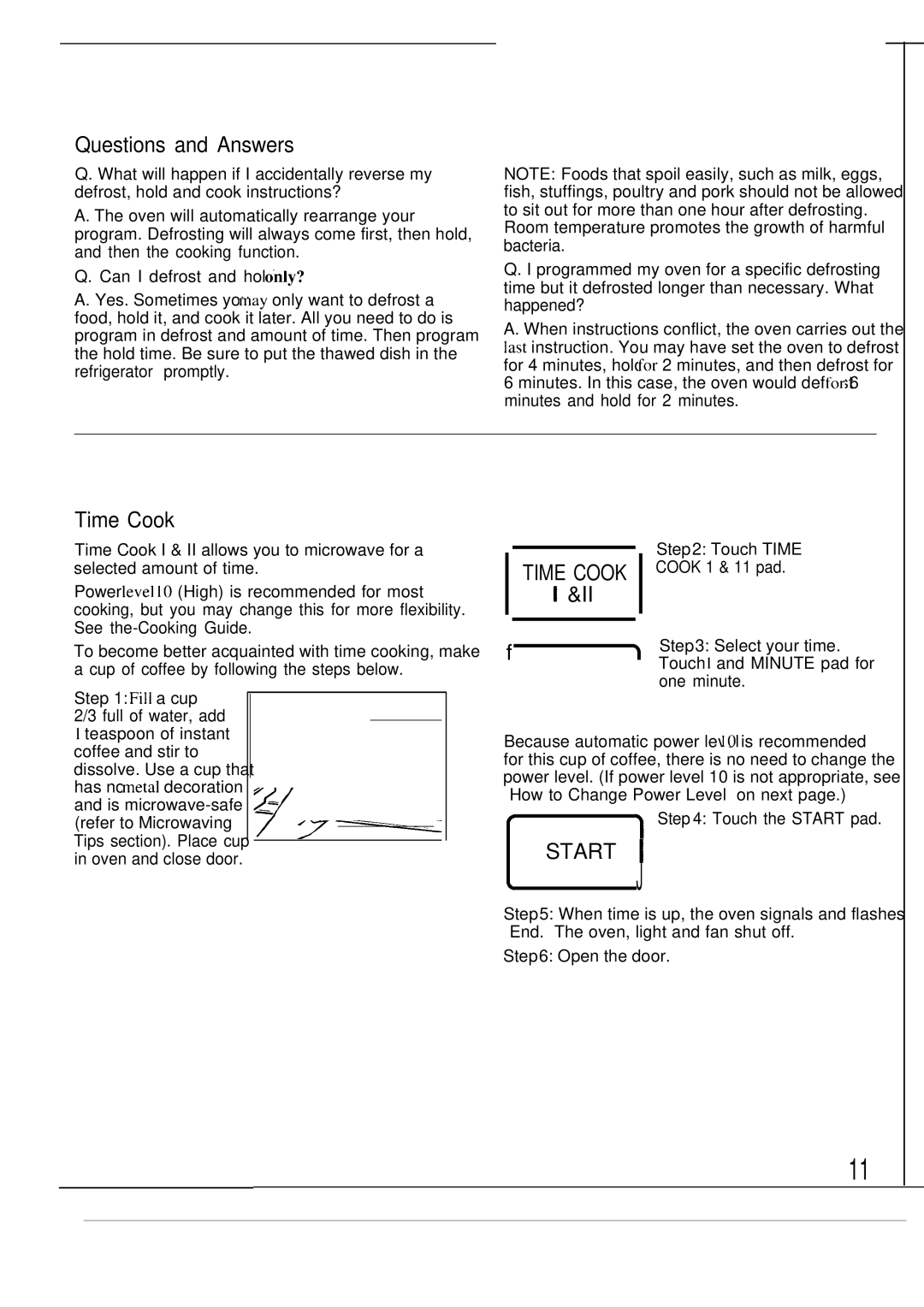 GE JVM139K warranty Questions and Answers, Time Cook, Start 