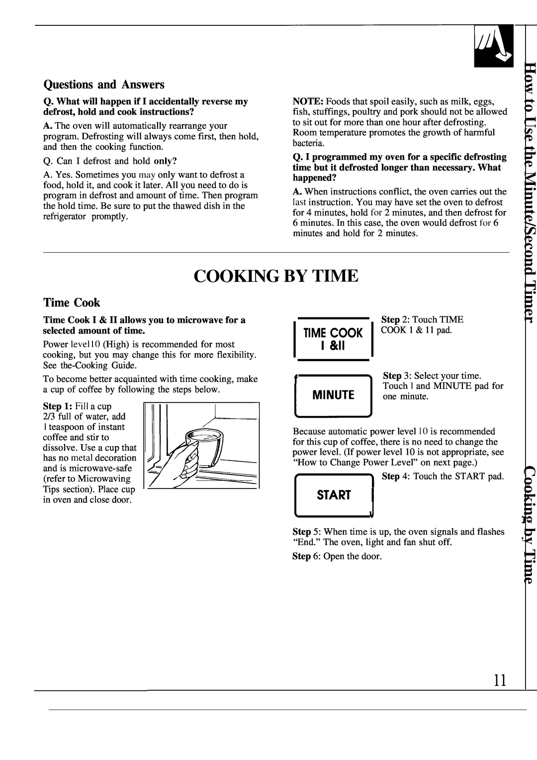 GE JVM139K warranty Questions and Answers, Time Cook I &Ii, Start 