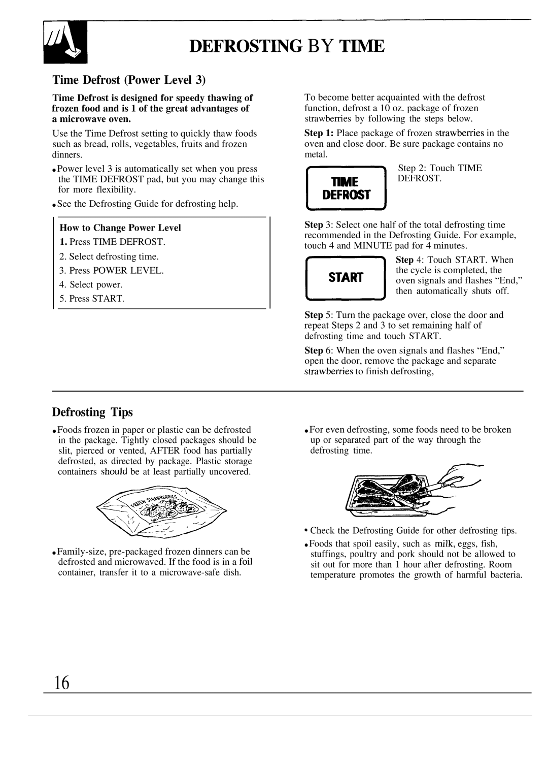 GE JVM142K, JVM140K, JVM141K operating instructions DEFROST~G by T~E, Time Defrost Power Level, Defrosting Tips 