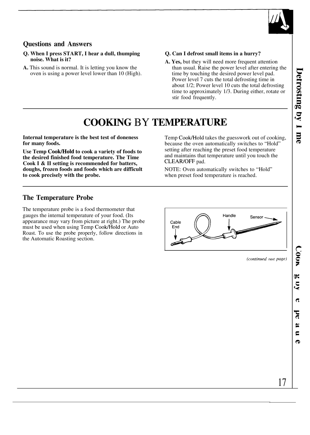 GE JVM141K, JVM140K COO~G by TE~EWTU~, Questions and Answers, Temperature Probe, Can I defrost small items in a hurry? 