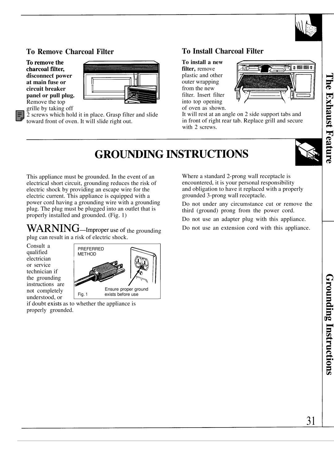 GE JVM142K, JVM140K, JVM141K operating instructions To Remove Charcoal Filter, To Install Charcoal Filter 