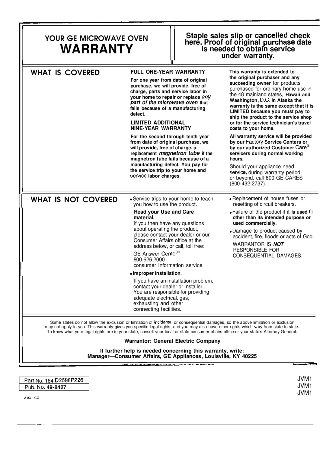 GE JVM140K, JVM142K, JVM141K operating instructions Your GE Microwave Oven, What is Covered 