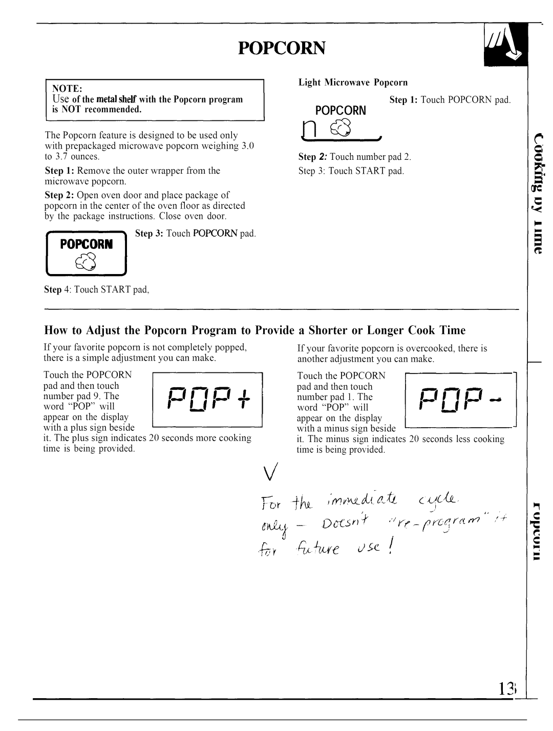 GE JVM140K operating instructions Popcorn 