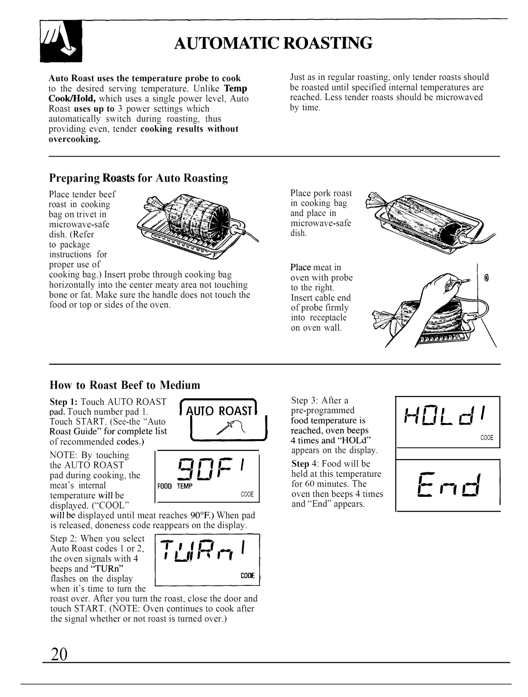 GE JVM140K operating instructions Automatic Roasting, Preparing Roasts for Auto Roasting, How to Roast Beef to Medium 