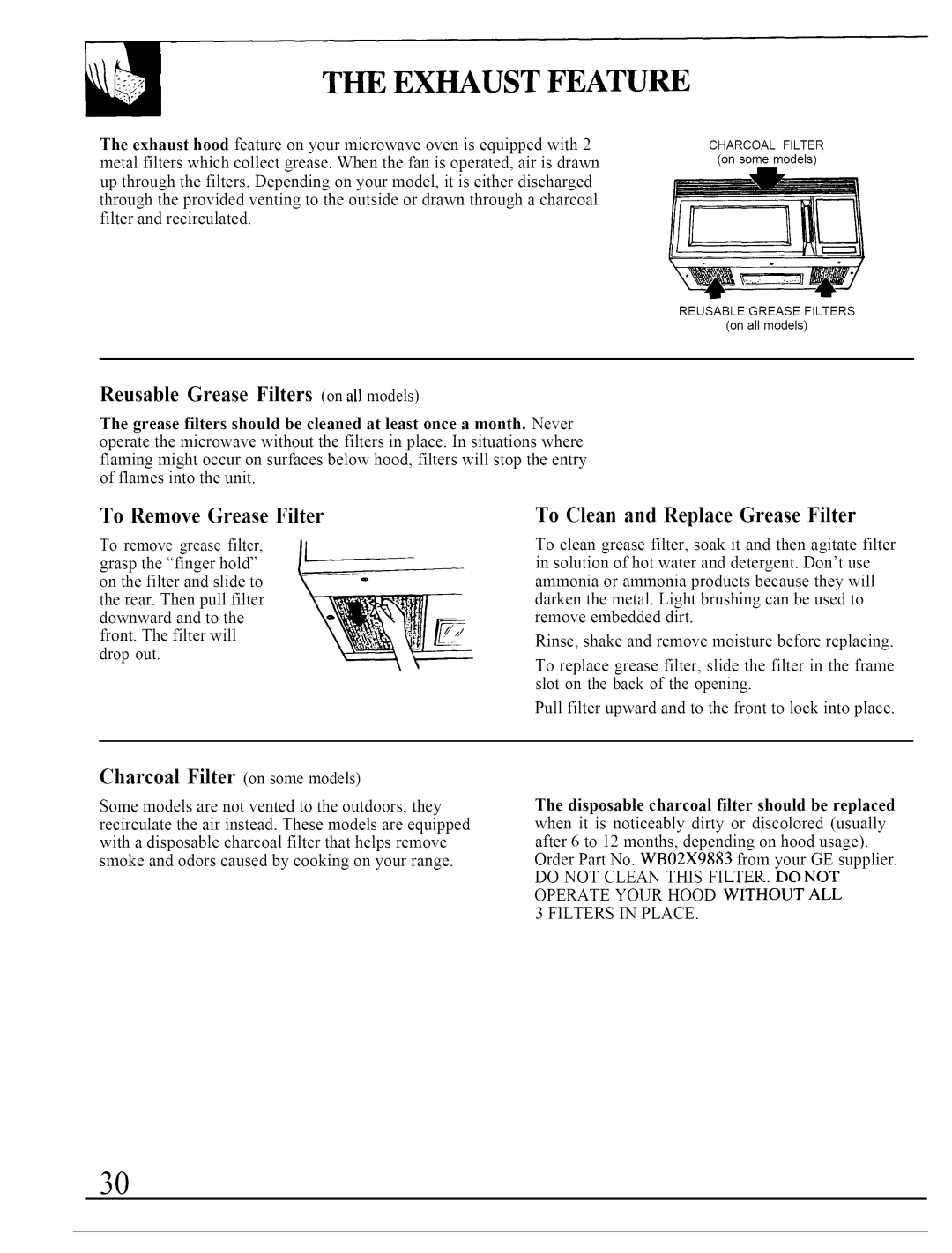 GE JVM140K operating instructions Exhaust Feature, To Remove Grease Filter, To Clean and Replace Grease Filter 