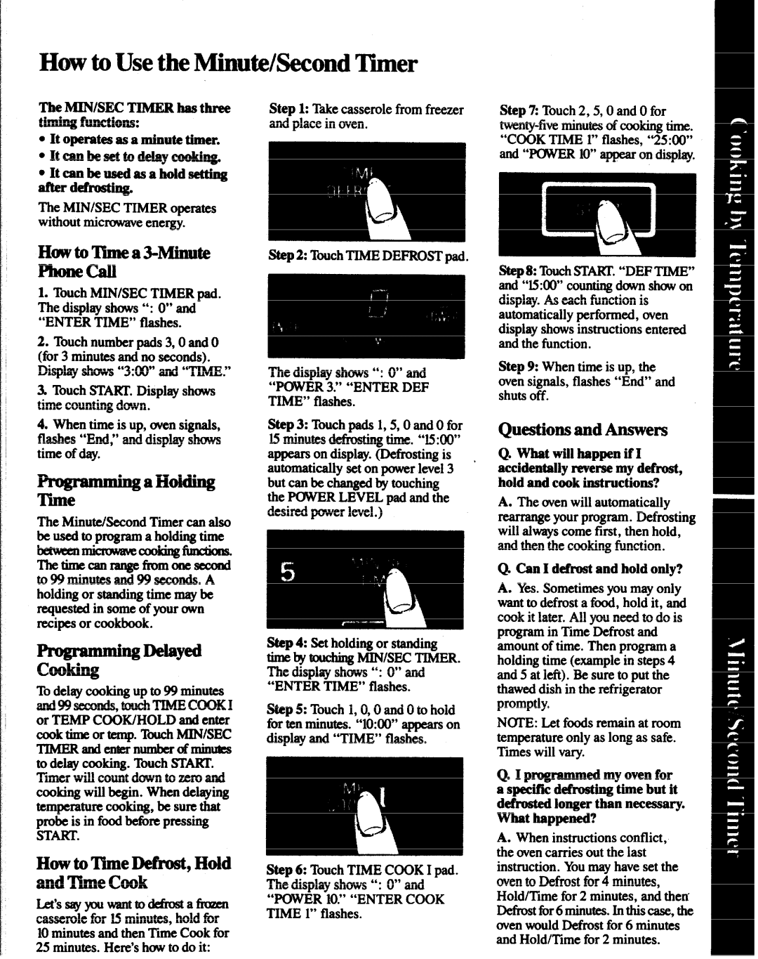 GE JVM141G manual How to Use the Minute/Second ‘Iher, Huw to The a3-Minute Phone call, Time, ~Delayed 