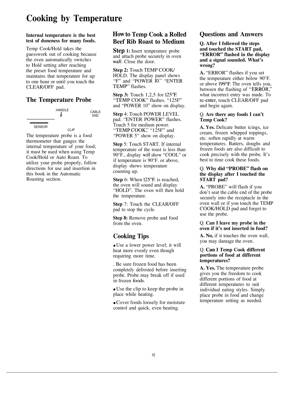 GE JVM141H Cooking by Temperature, Temperature Probe, Cooking Tips, Howto Temp Cook a Rolled Beef Rib Roast to Medium 