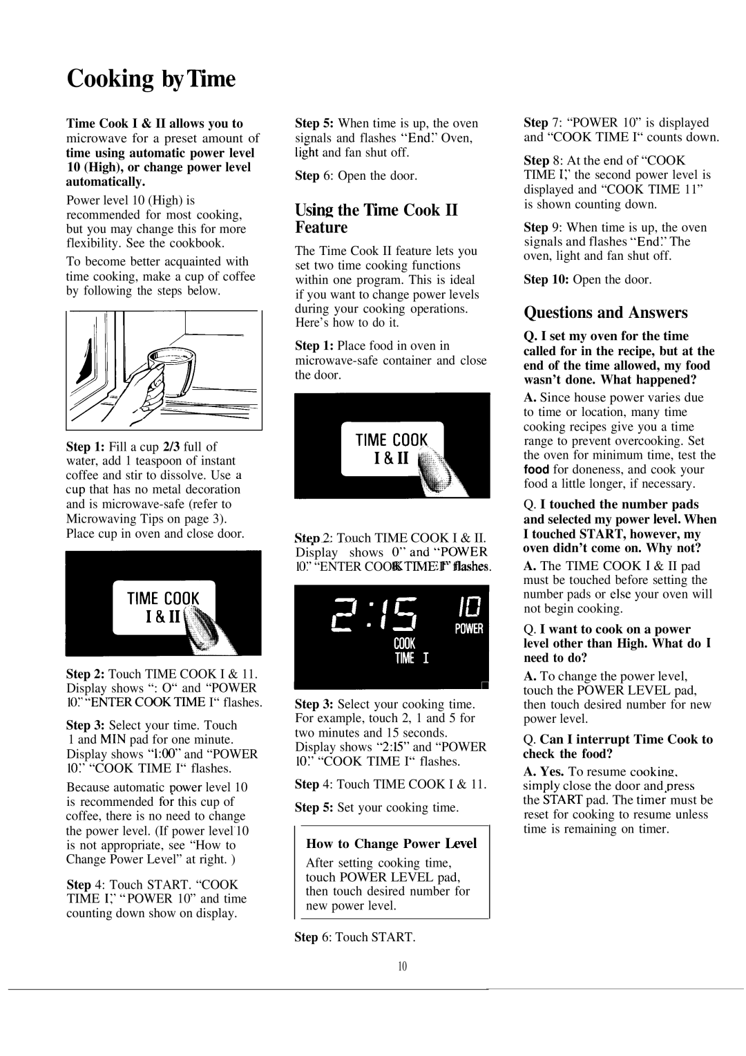 GE JVM141J warranty Cooking by~me, Using the ~me Cook II Feature, How to Change Power hvel 