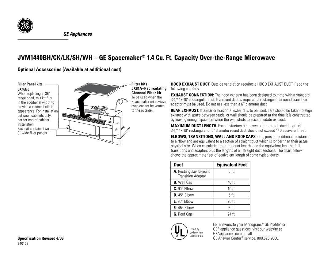 GE JVM1440WH dimensions Optional Accessories Available at additional cost, Duct, Filler Panel kits, JX46BL, Equivalent Feet 