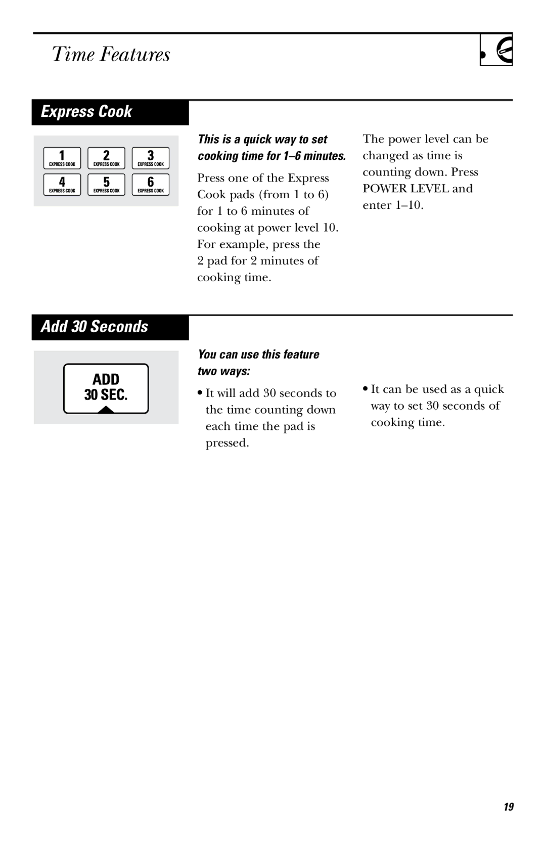 GE JVM1430, JVM1440WH, JVM1440BK owner manual Express Cook, Add 30 Seconds, You can use this feature two ways 