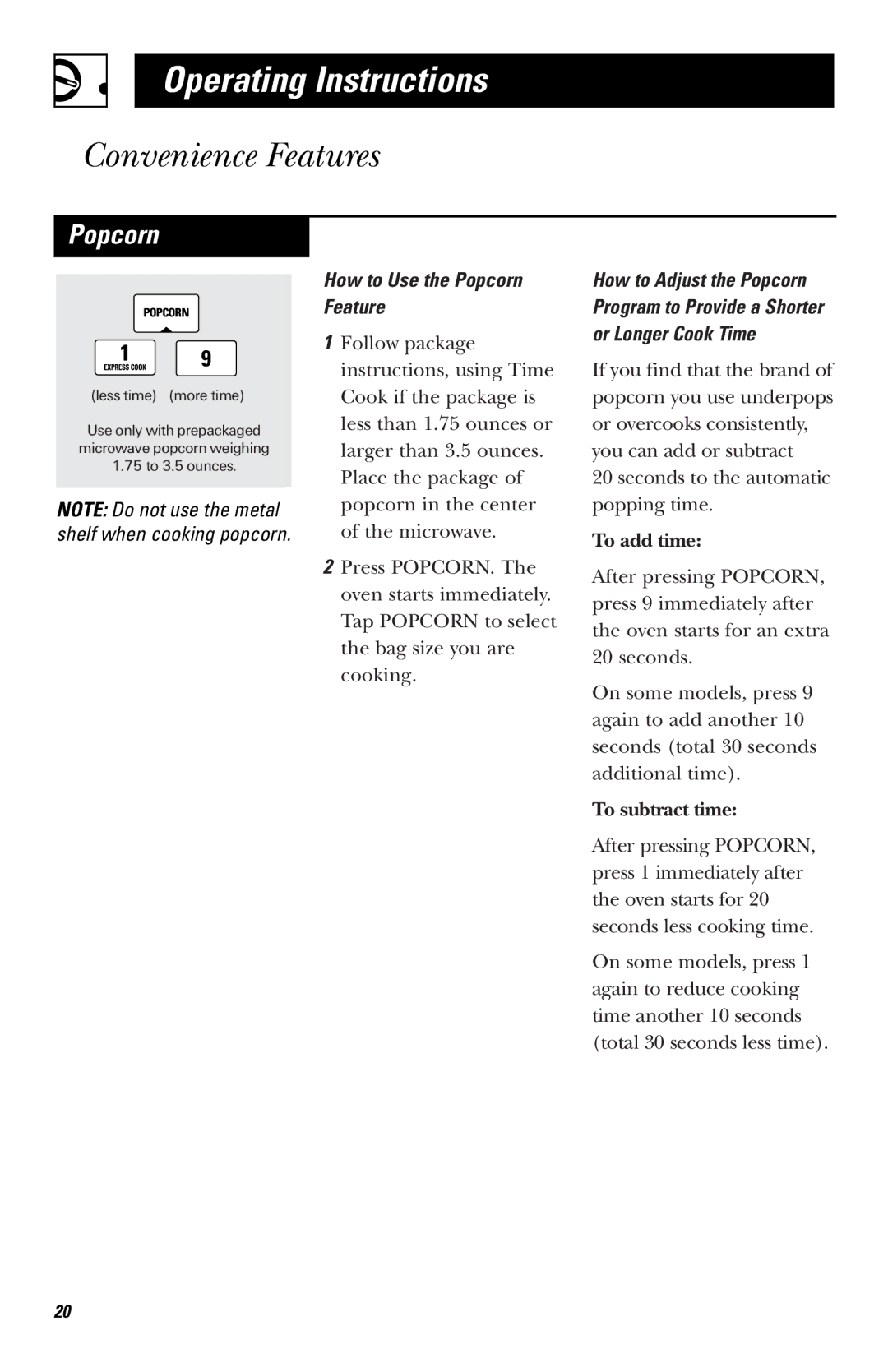 GE JVM1440BK, JVM1440WH, JVM1430 owner manual Convenience Features, How to Use the Popcorn Feature 