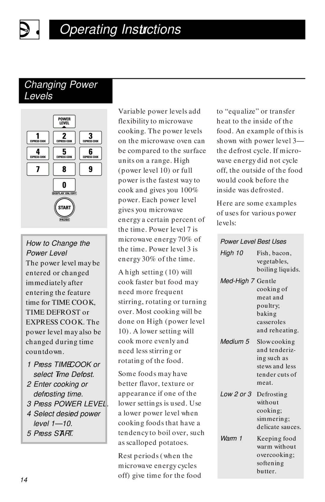 GE JVM1442 Changing Power Levels, How to Change Power Level, Press Power Level Select desired power level Press Start 