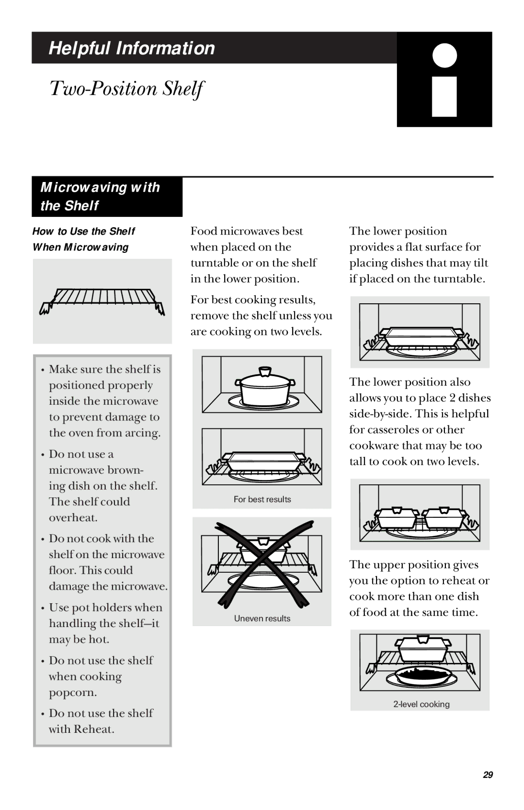 GE JVM1442 owner manual Helpful Information, Two-Position Shelf, Microwaving with the Shelf 