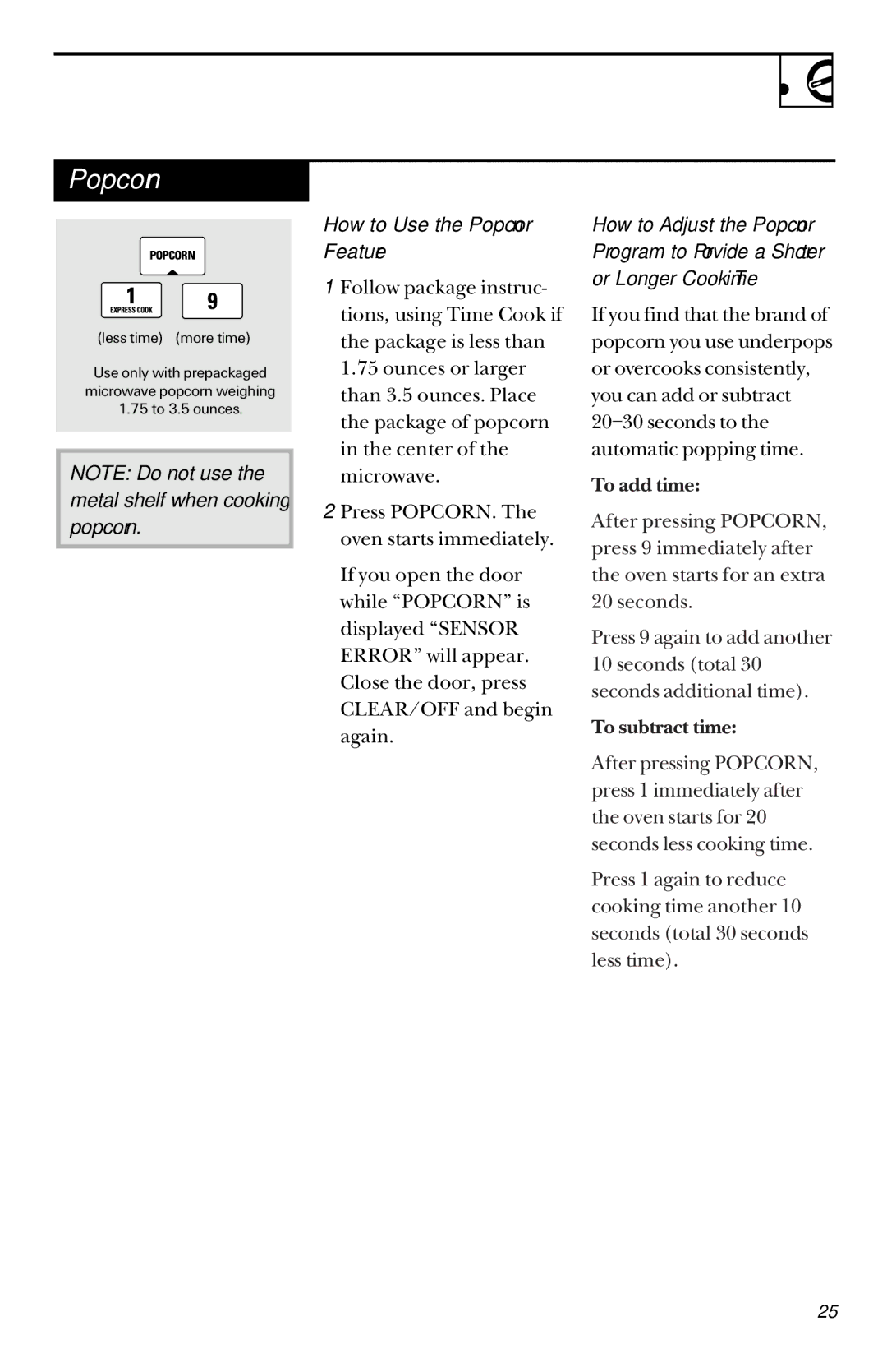 GE JVM1451, JVM1450 owner manual How to Use the Popcorn Feature 