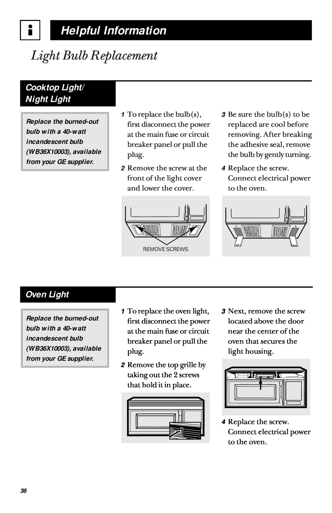GE JVM1450, JVM1451 owner manual Light Bulb Replacement, Oven Light, Cooktop Light/ Night Light, Helpful Information 
