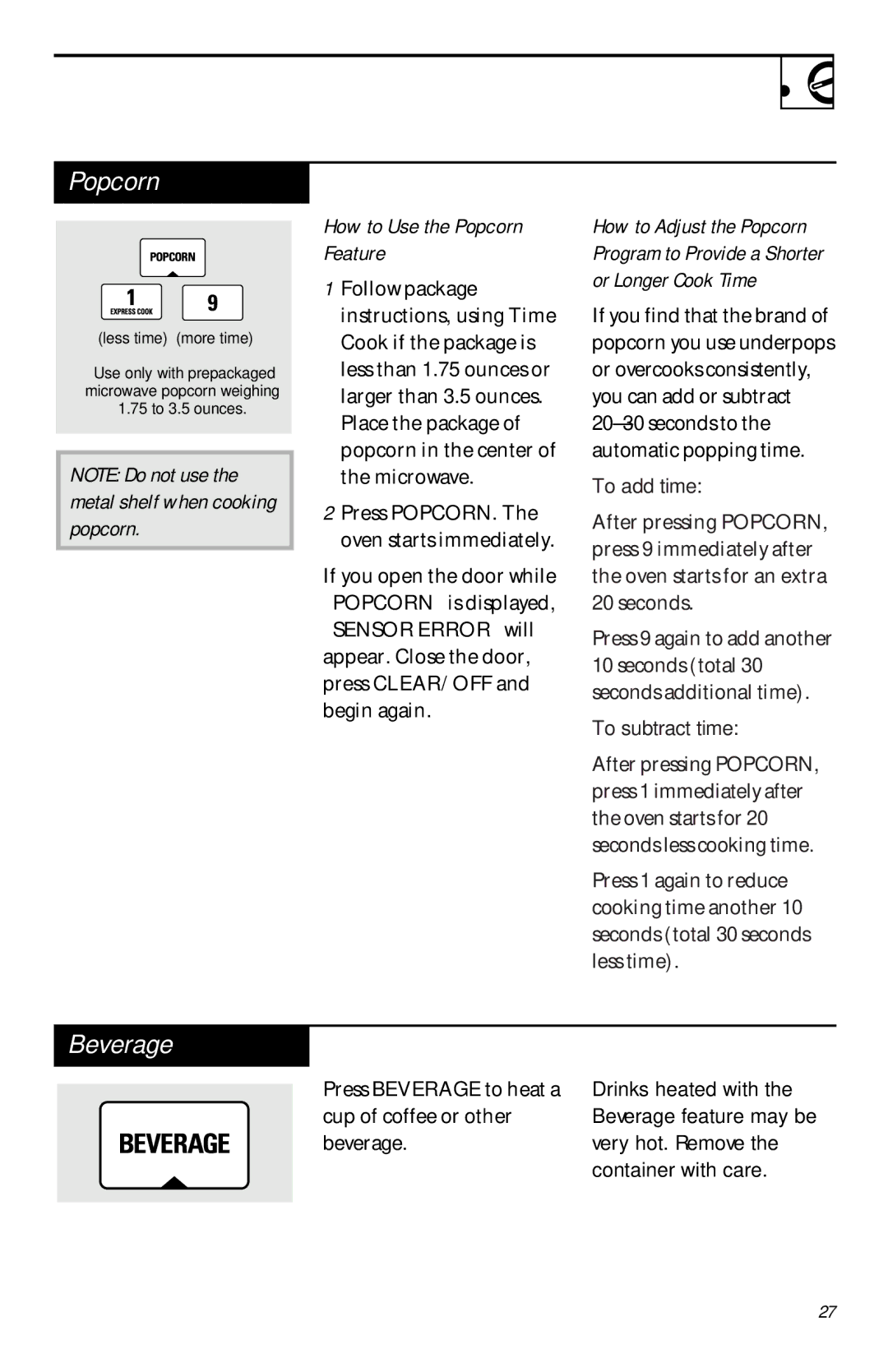 GE JVM1460 owner manual Beverage, How to Use the Popcorn Feature 