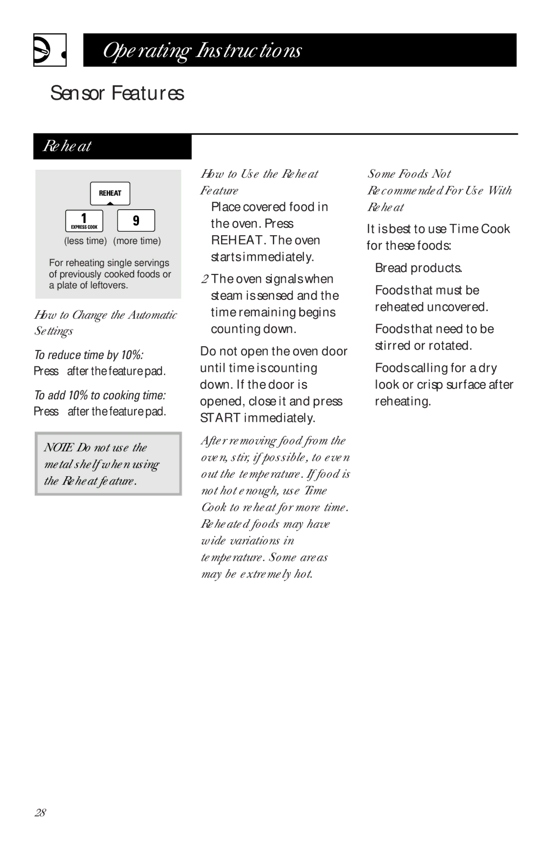 GE JVM1460 owner manual How to Change the Automatic Settings, How to Use the Reheat Feature 