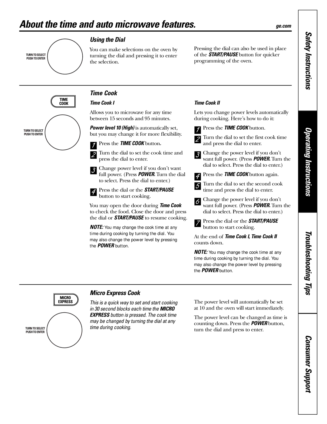 GE JVM1490SS, JVM1490WH About the time and auto microwave features, Using the Dial, Time Cook, Micro Express Cook 