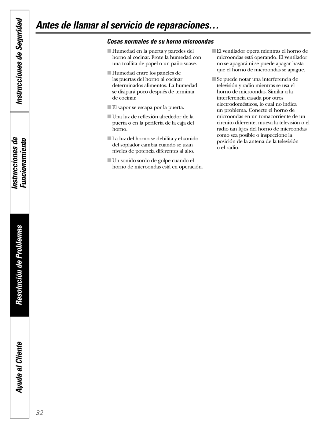 GE JVM1490WH, JVM1490SS owner manual Instrucciones de Funcionamiento, Cosas normales de su horno microondas 