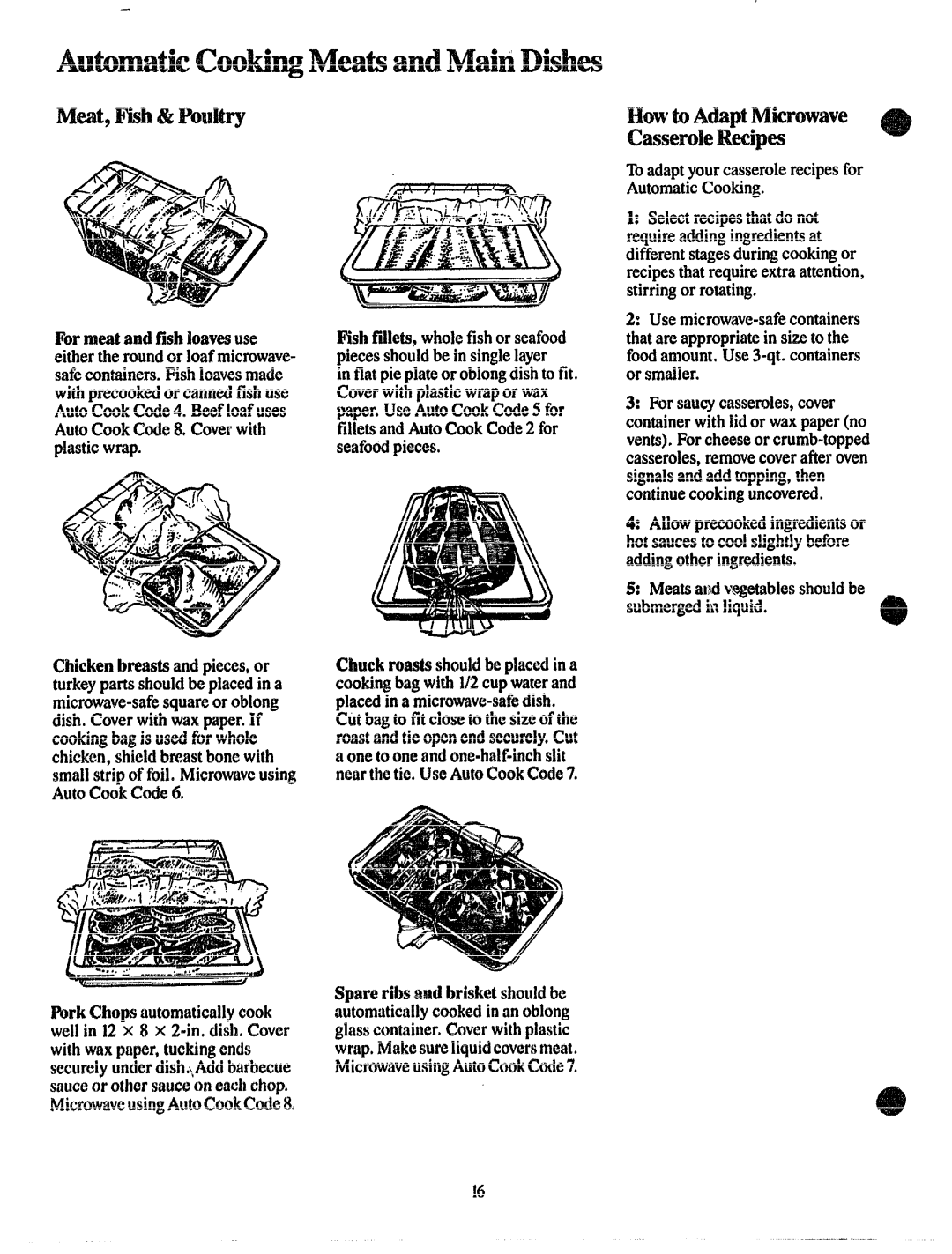 GE JVM150 manual Meat,I%h&Ptmkry HowtoAdaptMicrowave CasseroleRecipes e, Meatsadvegetablesshouldbe Submergedii?liquid 