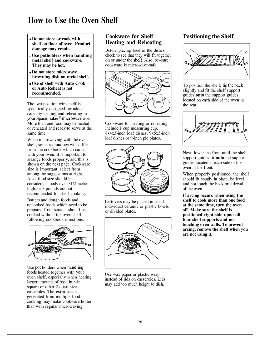 GE JVM150J warranty How to Use the Oven Shelf, Positioning the Shelf 