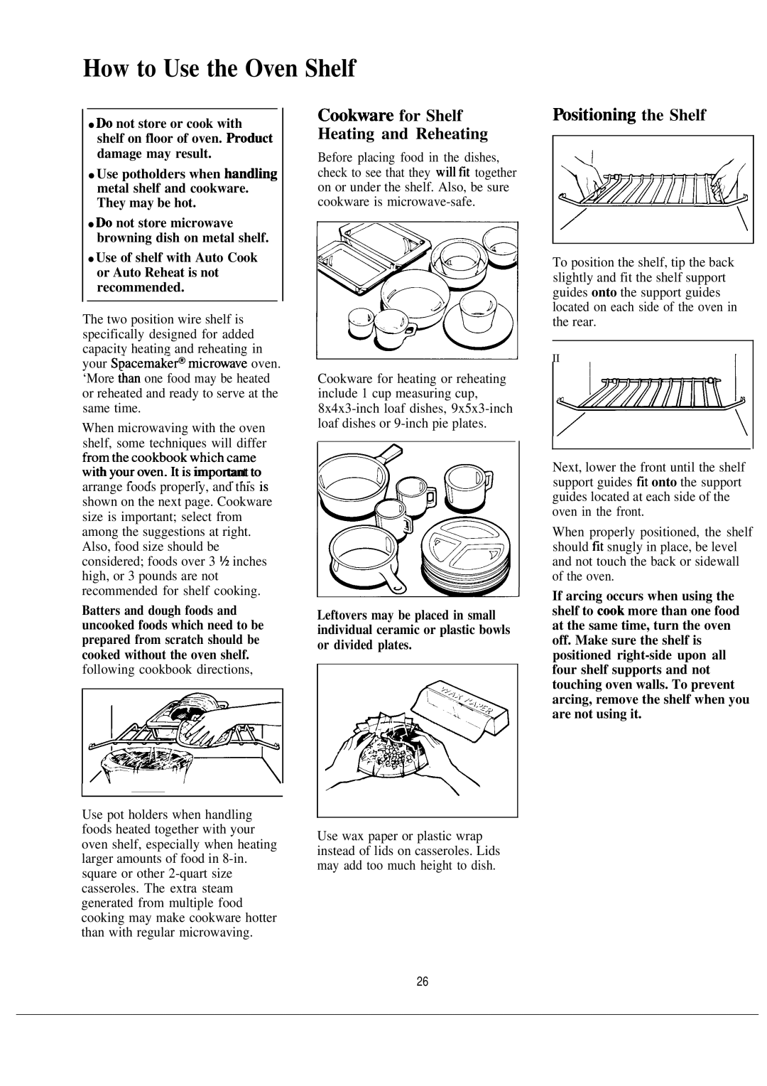 GE JVM152J manual How to Use the Oven Shelf, Coohare for Shelf Heating and Reheating, Wsitioning the Shelf 