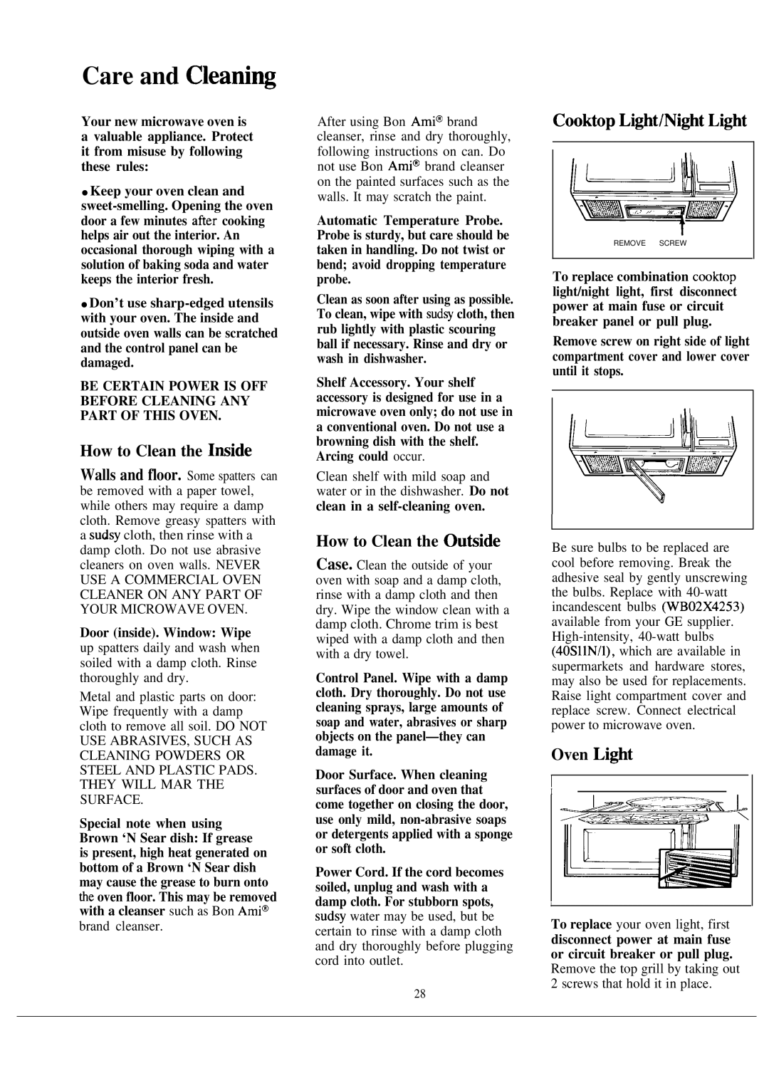 GE JVM152J manual Care and C1eati~, How to Clean the Ou@ide, Cooktop Li@t/Ni@t Li@t, Oven Li@t 