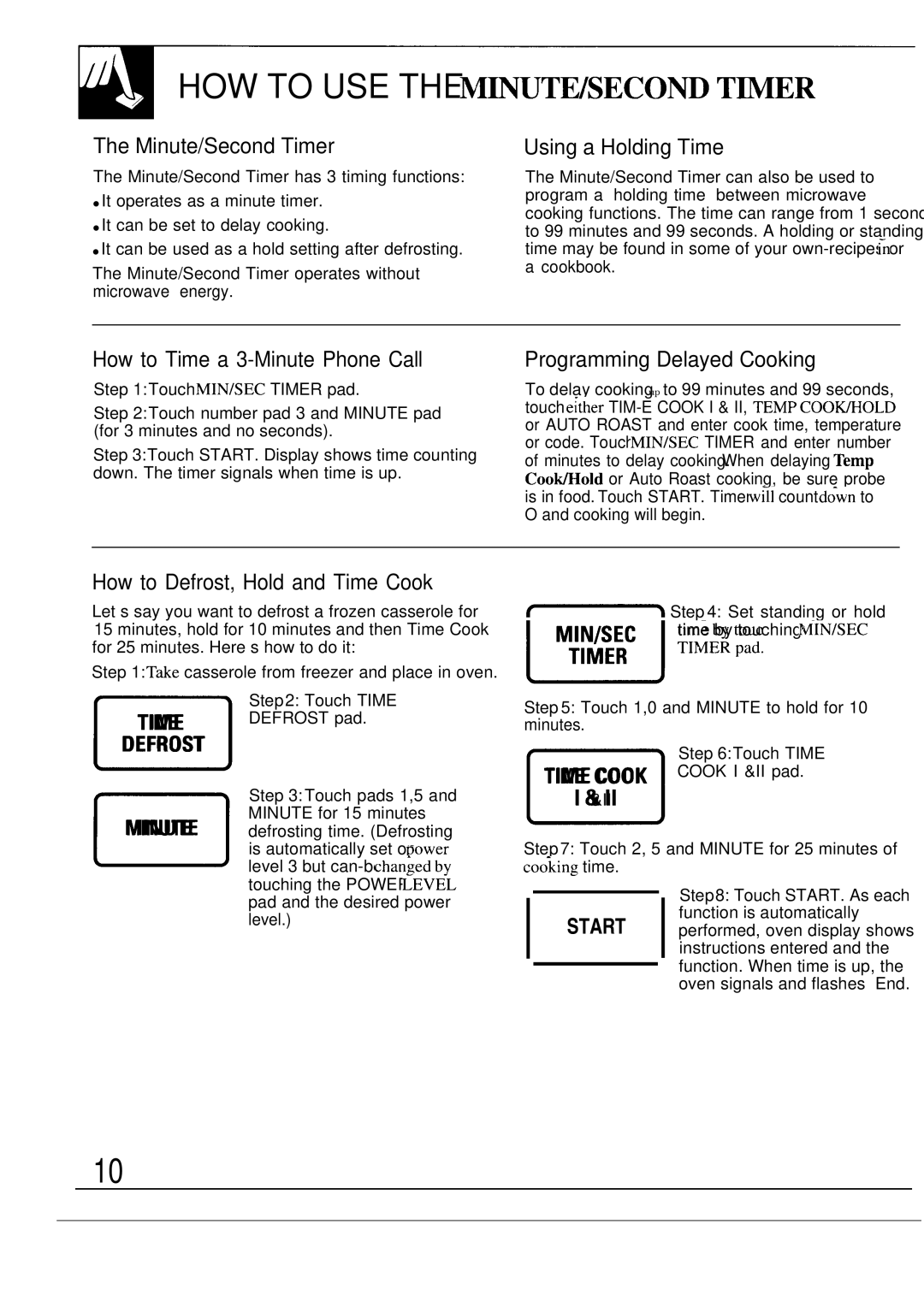 GE JVM172K HOW to USE the M~UTE/SECO~ Tmer, Minute/Second Timer, Using a Holding Time, How to Time a 3-Minute Phone Call 