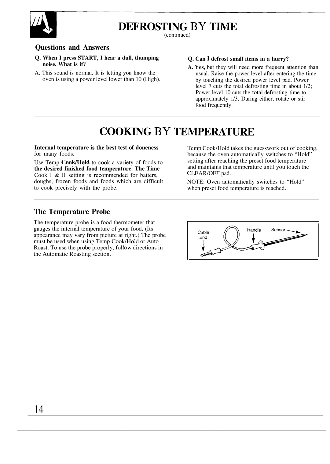 GE JVM172K, JVM152K, JVM150K, JVM153K warranty DEFROSTmG by T~E, COOmG by Tempewture, Questions and Answers, Temperature Probe 