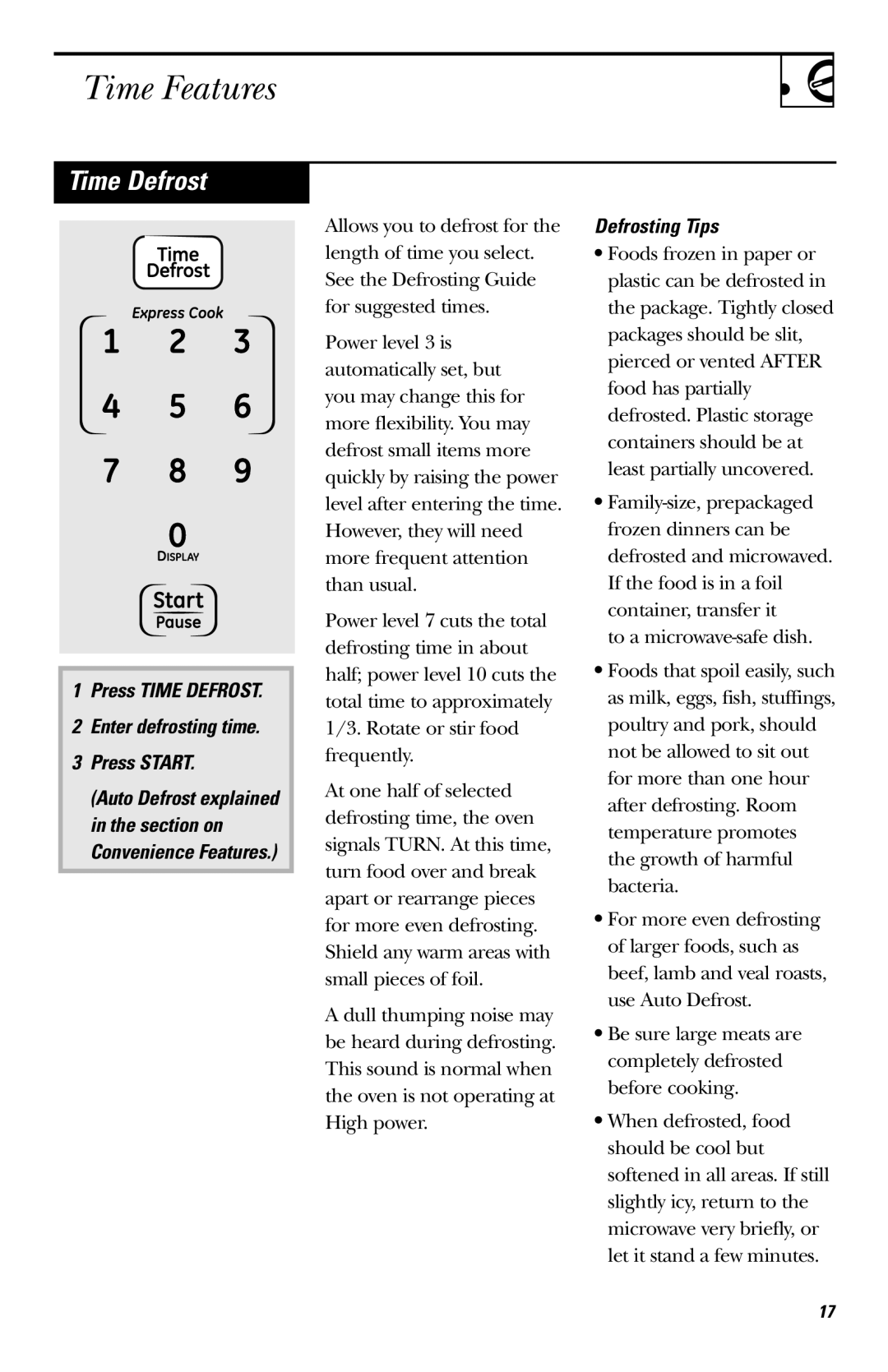 GE JVM1530 owner manual Press Time Defrost Enter defrosting time Press Start, Defrosting Tips 