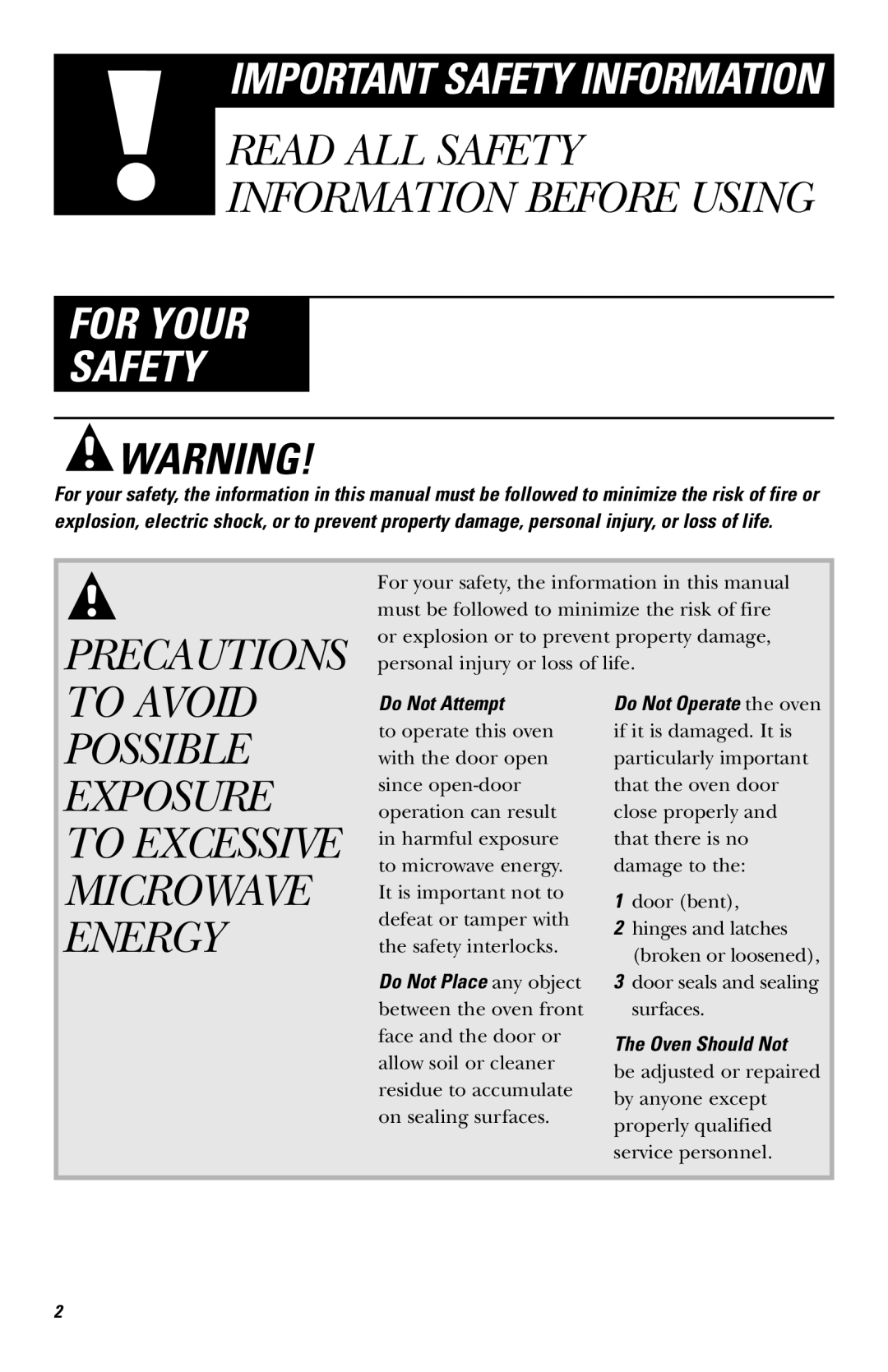 GE JVM1530 owner manual Do Not Attempt, Oven Should Not 