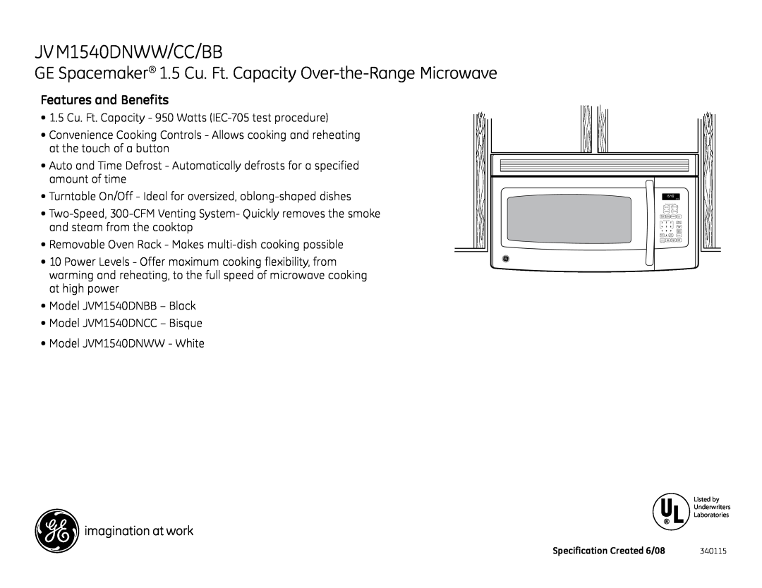 GE JVM1540DNCC JVM1540DNWW/CC/BB, GE Spacemaker 1.5 Cu. Ft. Capacity Over-the-Range Microwave, Features and Benefits 